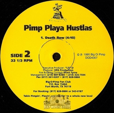 Pimp Playa Hustlas - Show Me The Way / Death Row