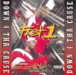 The Fast 1 - Down 4 Tha Cause