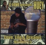 Huey - Love, Life & Dreams Volume 1.5