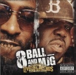 8Ball & MJG - Living Legends