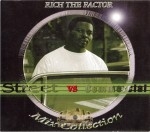 Rich The Factor - Street vs Commercial Mix Collection