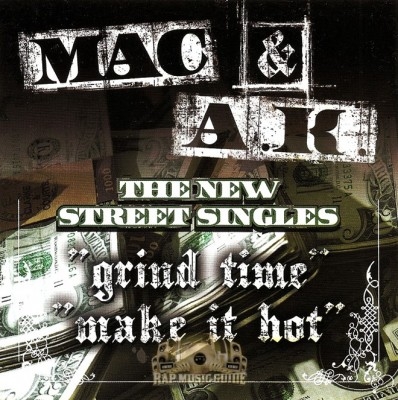 Mac & A.K. - Grind Time / Make It Hot