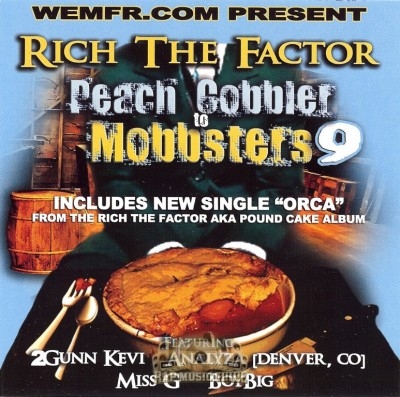 Rich The Factor - Peach Cobbler To Mobsters 9