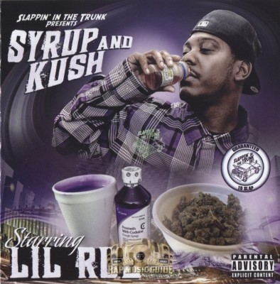 Lil Rue - Syrup And Kush