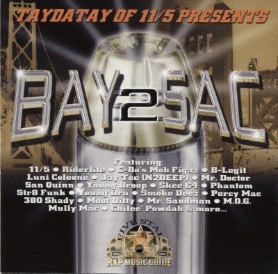 TayDaTay Presents - Bay 2 Sac