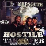 Deep South - Hostile Takeover Compilation