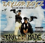 Taylor Boyz - Taylor Made