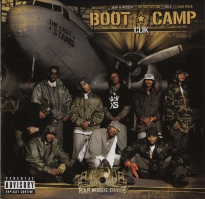 Boot Camp Clik - The Last Stand