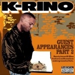 K-Rino - Guest Appearances Vol. 2