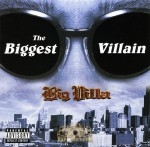 Big Villan - The Biggest Villain