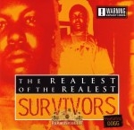 Survivors - Realest Of The Realest