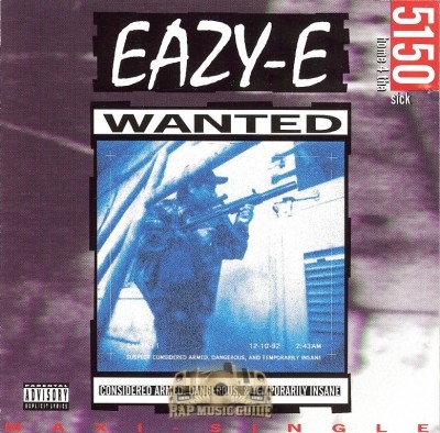 Eazy-E - 5150 Home 4 Tha Sick