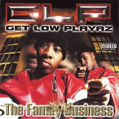 Get Low Playaz - The Family Business