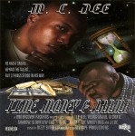 MC Dee - Time, Money & Drama