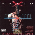 Rated X - X Marks The Spot