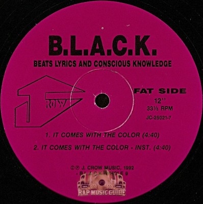 B.L.A.C.K. - It Comes With The Color