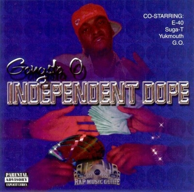 Gangsta O - Independent Dope