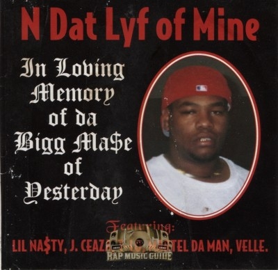 Bigg Mase - N Dat Lyf Of Mine