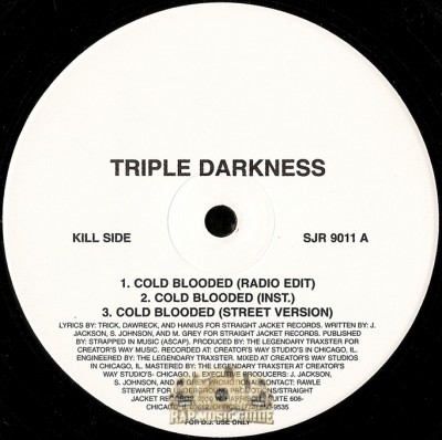 Triple Darkness - Cold Blooded / Cruise Wit Us
