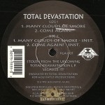 Total Devastation - Many Clouds Of Smoke / Come Again!