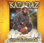 Kazadaz - Spectacular