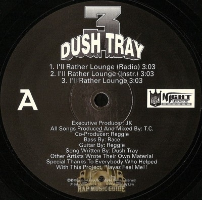 Dush Tray - I'll Rather Lounge