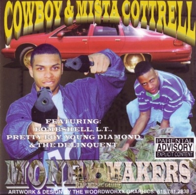 Cowboy & Mista Cottrell - Money Makers