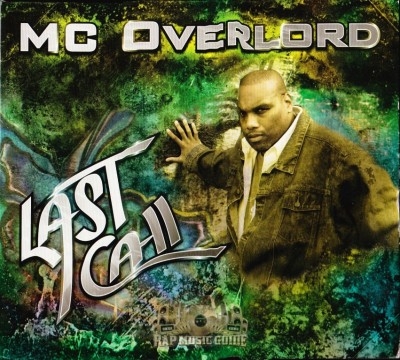 MC Overlord - Last Call