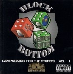 Block Bottom - Campaigning For The Streets Vol. 1