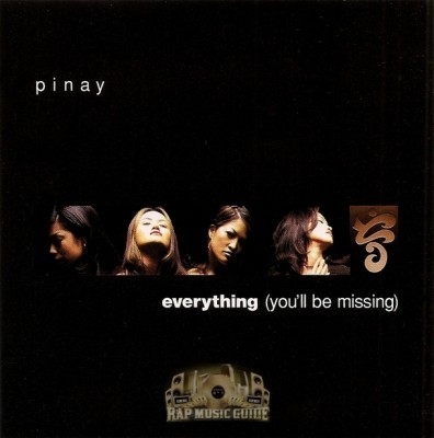 Pinay - Everything (You'll Be Missing)