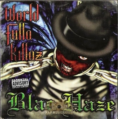 Blac Haze - World Fulla Killaz