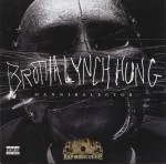 Brotha Lynch Hung - Mannibalector
