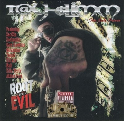 Tay Slim - Root Of All Evil