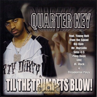 Quater Key - Til The Trumpets Blow!