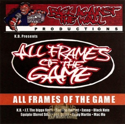 K.B. Presents - All Frames Of The Game