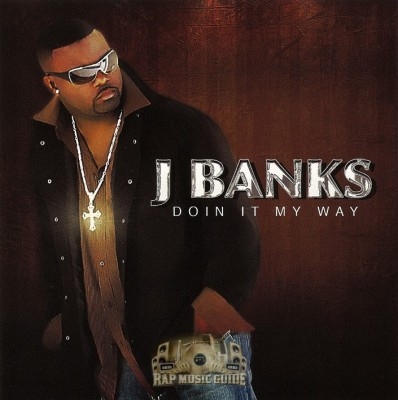 J Banks - Doin It My Way