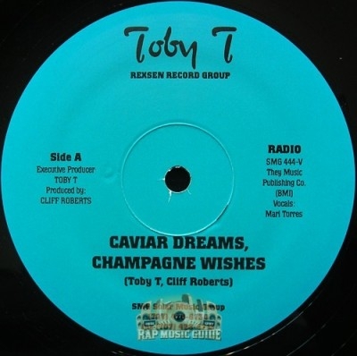 Toby T - Caviar Dreams, Champagne Wishes