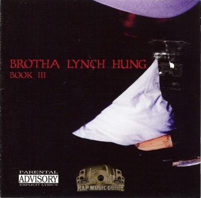 Brotha Lynch Hung - Book III