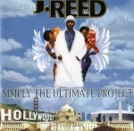 J. Reed - Simply The Ultimate Project