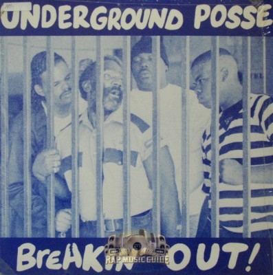 Underground Posse - Breakin' Out!