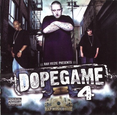 Rah Muzic Presents - Dopegame 4