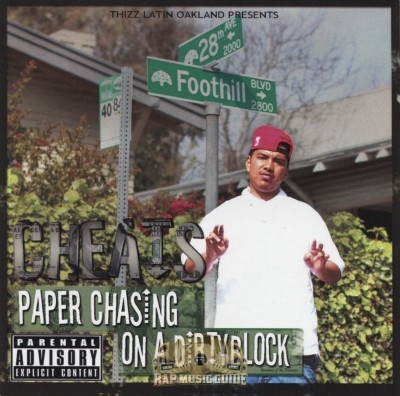 Cheats - Paper Chasin On A Dirty Block