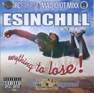 Esinchill - Everything To Lose!