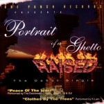 One Punch Records - Portrait Of A Ghetto Raised