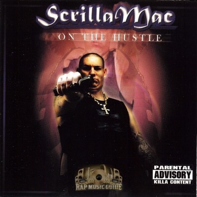 Scrilla Mac - On The Hustle