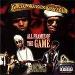 Playaz Tryna Strive - All Frames Of The Game