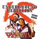 Underground Rebellion - Terrible Tand'em