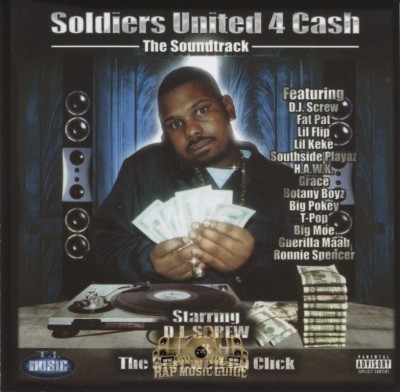 DJ Screw & The Screwed Up Click - Soldiers United 4 Cash Soundtrack