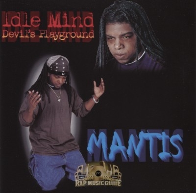 Mantis - Idle Mind Devil's Playground