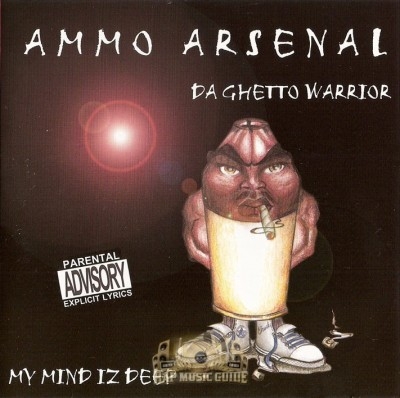Ammo Arsenal - My Mind Iz Deep